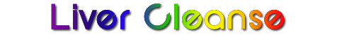 Liver Cleanse