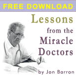 Lessons from the Miracle Doctors